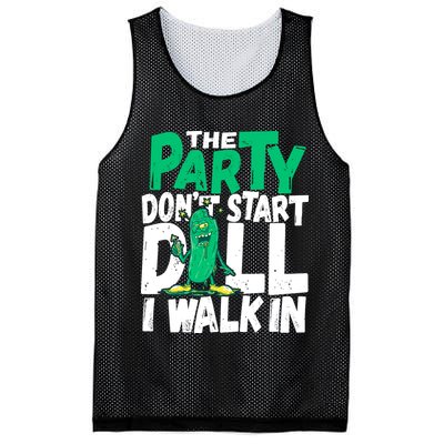 Funny Dill Pickle Lover The Party DonT Start Till I Walk In Mesh Reversible Basketball Jersey Tank