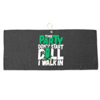 Funny Dill Pickle Lover The Party DonT Start Till I Walk In Large Microfiber Waffle Golf Towel