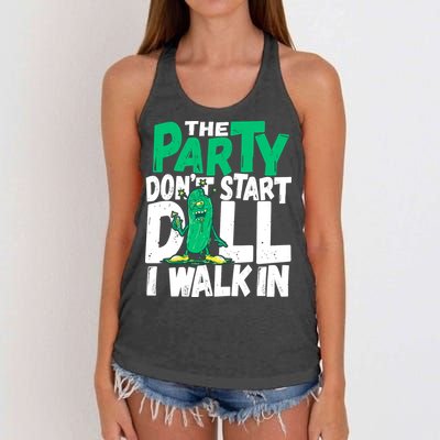 Funny Dill Pickle Lover The Party DonT Start Till I Walk In Women's Knotted Racerback Tank
