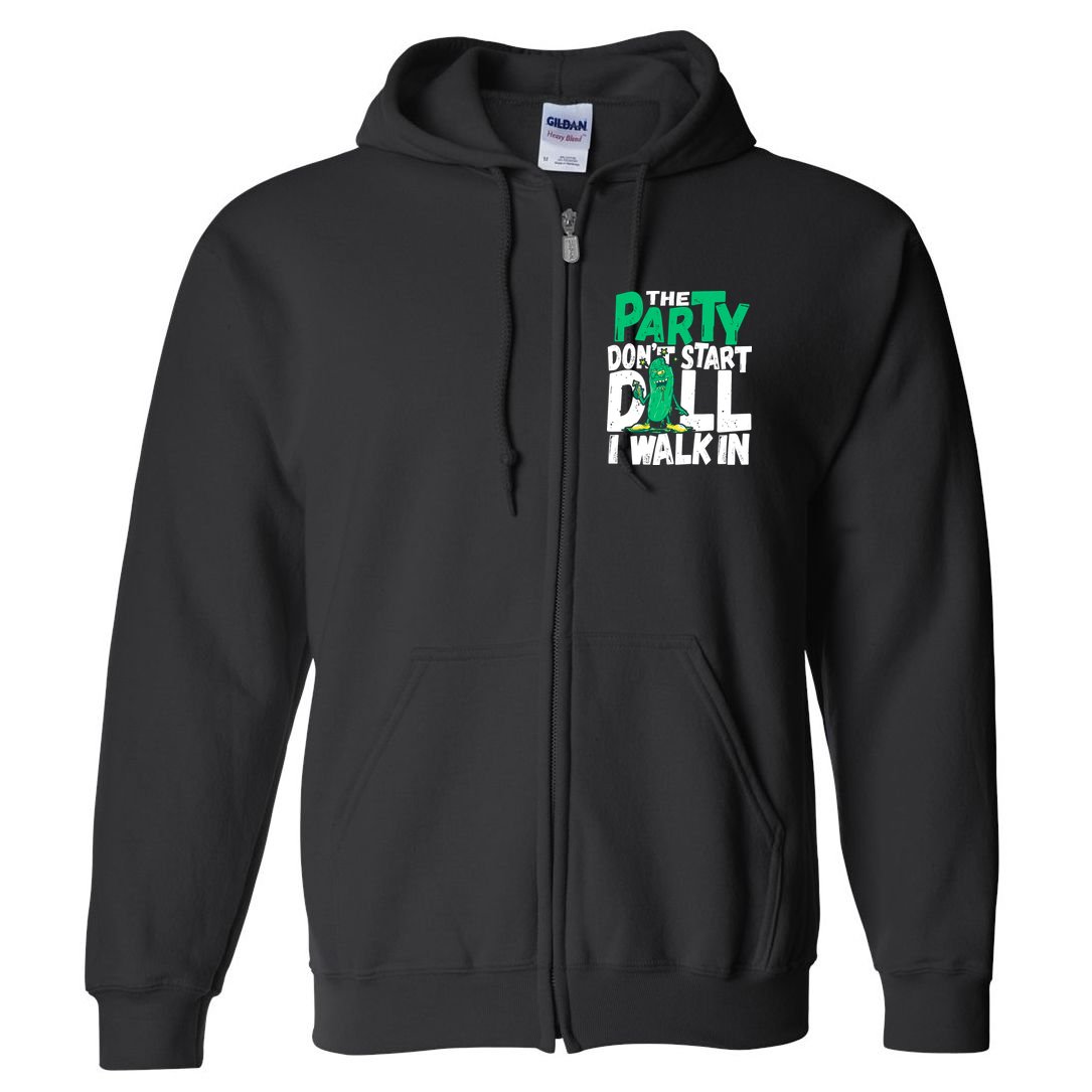 Funny Dill Pickle Lover The Party DonT Start Till I Walk In Full Zip Hoodie