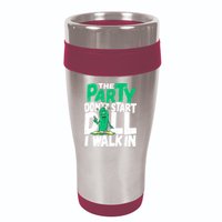 Funny Dill Pickle Lover The Party DonT Start Till I Walk In 16oz Travel Tumbler