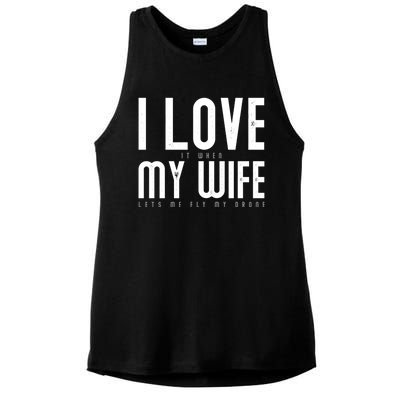 Funny Drone Pilot Husband Design I Love My Wife Drone Pilot Gift Ladies PosiCharge Tri-Blend Wicking Tank