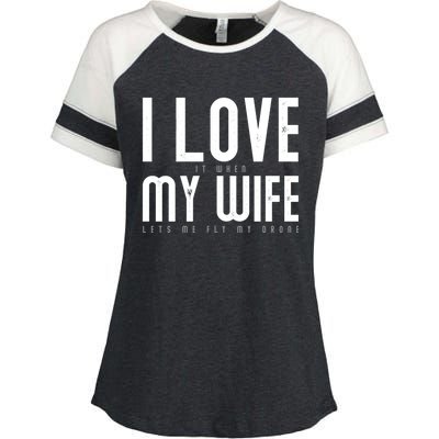 Funny Drone Pilot Husband Design I Love My Wife Drone Pilot Gift Enza Ladies Jersey Colorblock Tee