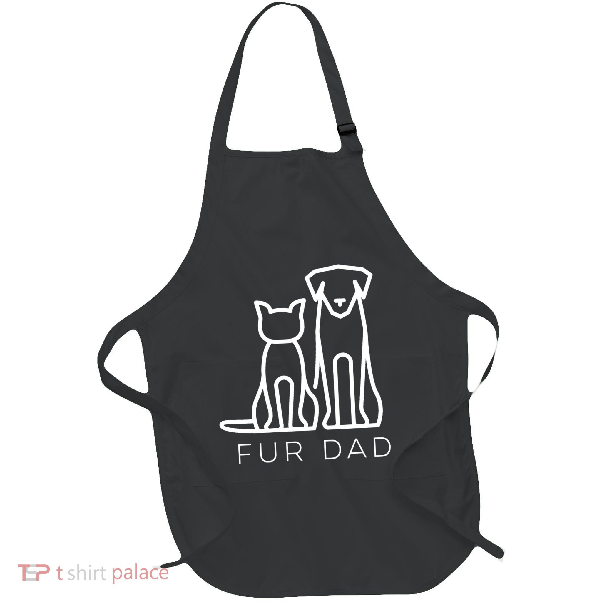Fur Dad Pet Lover Cat Dog Dad Husband Funny Fathers Day Wife Full-Length Apron With Pockets
