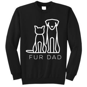 Fur Dad Pet Lover Cat Dog Dad Husband Funny Fathers Day Wife Sweatshirt