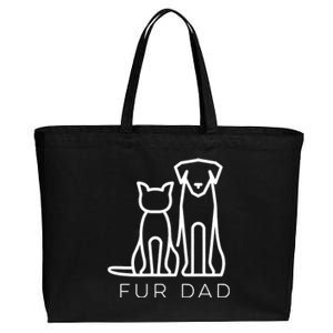 Fur Dad Pet Lover Cat Dog Dad Husband Funny Fathers Day Wife Cotton Canvas Jumbo Tote