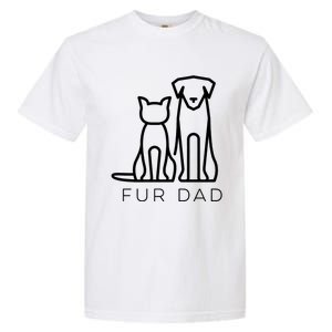 Fur Dad Pet Lover Cat Dog Dad Husband Funny Fathers Day Wife Garment-Dyed Heavyweight T-Shirt