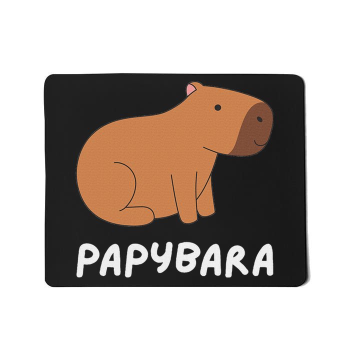 FatherS Day Papybara Funny Capybara For Dads Mousepad