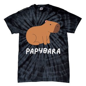 FatherS Day Papybara Funny Capybara For Dads Tie-Dye T-Shirt