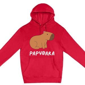 FatherS Day Papybara Funny Capybara For Dads Premium Pullover Hoodie