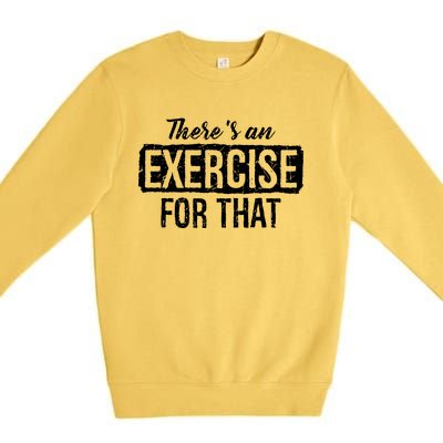 Funny Doctor PTA Gift Idea Physical Therapy Premium Crewneck Sweatshirt