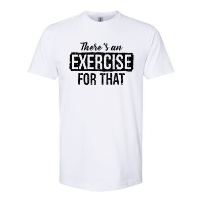 Funny Doctor PTA Gift Idea Physical Therapy Softstyle CVC T-Shirt