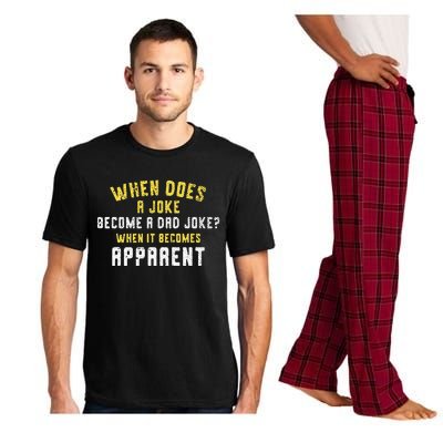 Funny Daddy Puns When Does A Joke Become A Dad Joke Pajama Set