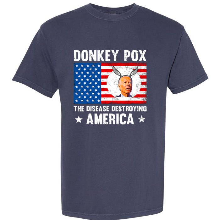 Funny Donkey Pox The Disease Destroying America Anti Biden Garment-Dyed Heavyweight T-Shirt