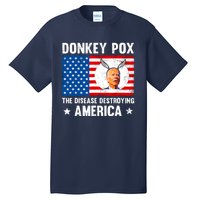 Funny Donkey Pox The Disease Destroying America Anti Biden Tall T-Shirt