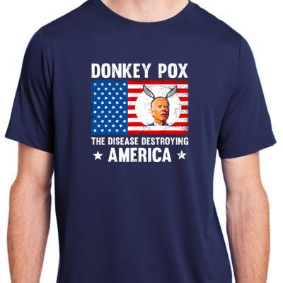 Funny Donkey Pox The Disease Destroying America Anti Biden Adult ChromaSoft Performance T-Shirt