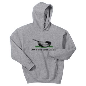 Funny Don’t Put Soap On Me Apparel Kids Hoodie