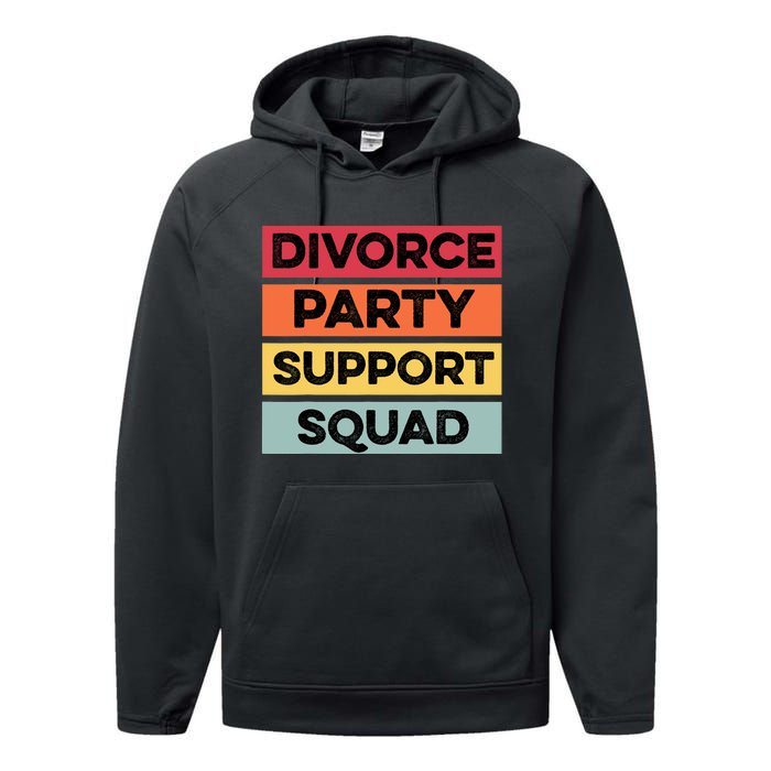 Funny Divorce Party Support Squad Celebration Performance Fleece Hoodie