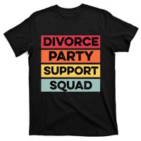 Funny Divorce Party Support Squad Celebration T-Shirt