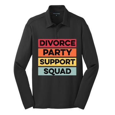 Funny Divorce Party Support Squad Celebration Silk Touch Performance Long Sleeve Polo