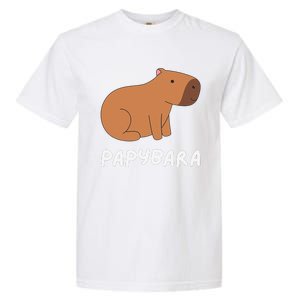 FatherS Day Papybara Funny Capybara For Dads Garment-Dyed Heavyweight T-Shirt