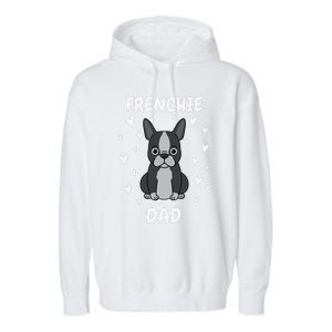 Frenchie Dad Papa Daddy Pa Father For Father’s Day Garment-Dyed Fleece Hoodie