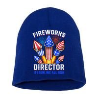 Fireworks Director Pyrotechnician 4th Of July Gift Short Acrylic Beanie