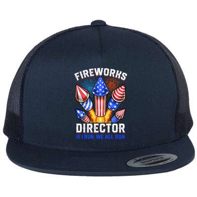 Fireworks Director Pyrotechnician 4th Of July Gift Flat Bill Trucker Hat