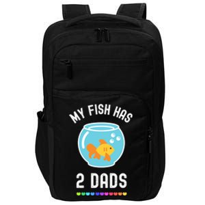 Fish Dad Pride Lgbt Lgbtq Rainbow Cute Pet Fish Dad Funny Gift Impact Tech Backpack