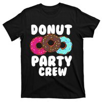 Funny Donut Party Crew Cool Doughnut Gift For Women T-Shirt