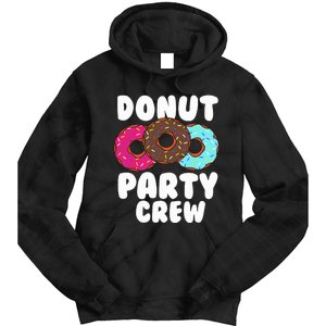 Funny Donut Party Crew Cool Doughnut Gift For Women Tie Dye Hoodie