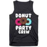 Funny Donut Party Crew Cool Doughnut Gift For Women Tank Top