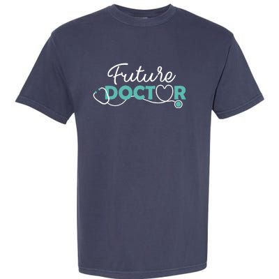 Future Doctor Pre Med Outfit Medical Student Gift Garment-Dyed Heavyweight T-Shirt