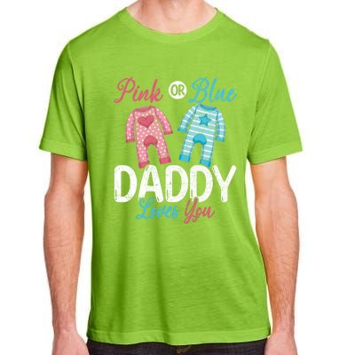 Future Dad Pink Or Blue Daddy Loves You Gender Reveal Gift Adult ChromaSoft Performance T-Shirt