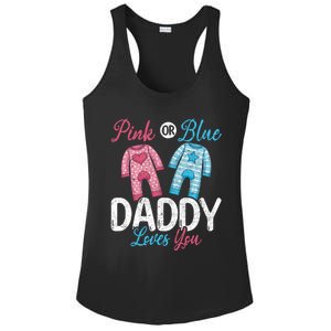 Future Dad Pink Or Blue Daddy Loves You Gender Reveal Gift Ladies PosiCharge Competitor Racerback Tank