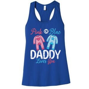 Future Dad Pink Or Blue Daddy Loves You Gender Reveal Gift Women's Racerback Tank