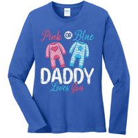 Future Dad Pink Or Blue Daddy Loves You Gender Reveal Gift Ladies Long Sleeve Shirt