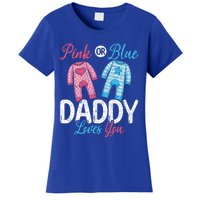 Future Dad Pink Or Blue Daddy Loves You Gender Reveal Gift Women's T-Shirt