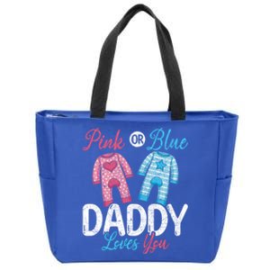 Future Dad Pink Or Blue Daddy Loves You Gender Reveal Gift Zip Tote Bag