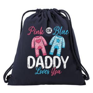 Future Dad Pink Or Blue Daddy Loves You Gender Reveal Gift Drawstring Bag