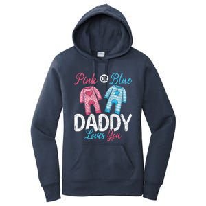 Future Dad Pink Or Blue Daddy Loves You Gender Reveal Gift Women's Pullover Hoodie