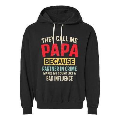 FatherS Day Papa Partner In Crime Garment-Dyed Fleece Hoodie