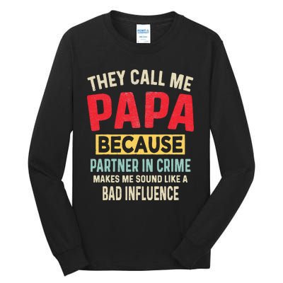 FatherS Day Papa Partner In Crime Tall Long Sleeve T-Shirt