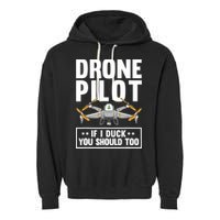 Funny Drone Pilot For RC Racing Pilots Flying FPV Garment-Dyed Fleece Hoodie