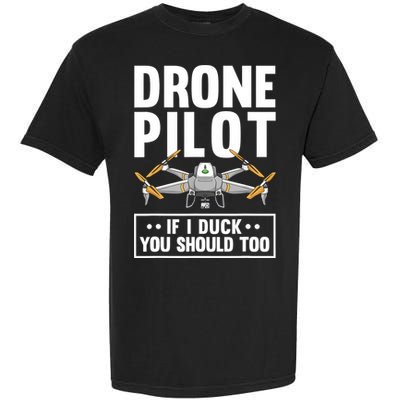 Funny Drone Pilot For RC Racing Pilots Flying FPV Garment-Dyed Heavyweight T-Shirt