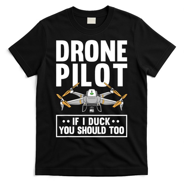 Funny Drone Pilot For RC Racing Pilots Flying FPV T-Shirt