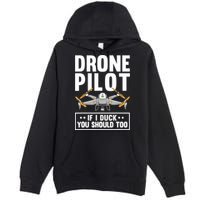 Funny Drone Pilot For RC Racing Pilots Flying FPV Premium Pullover Hoodie
