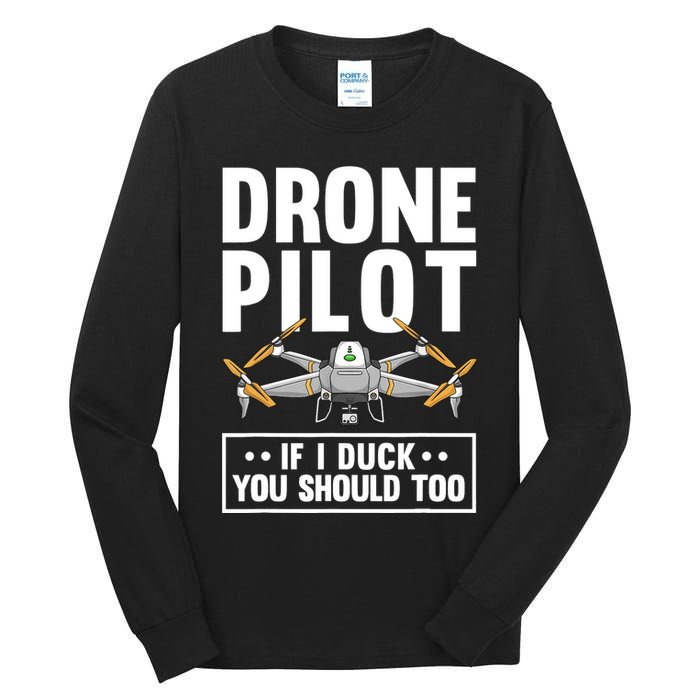 Funny Drone Pilot For RC Racing Pilots Flying FPV Tall Long Sleeve T-Shirt