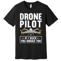 Funny Drone Pilot For RC Racing Pilots Flying FPV Premium T-Shirt