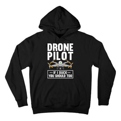 Funny Drone Pilot For RC Racing Pilots Flying FPV Tall Hoodie